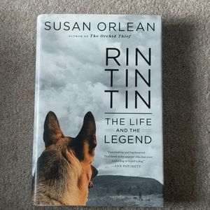 Rin Tin Tin The Life and the Legend by SusanOrlean